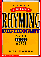 The Scholastic Rhyming Dictionary