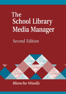 The School Library Media Manager