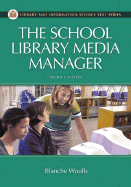 The School Library Media Manager