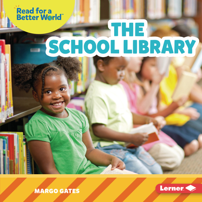 The School Library - Gates, Margo