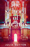 The School of Dreams