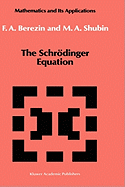The Schr�dinger Equation