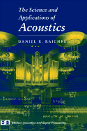 The Science and Applications of Acoustics