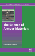 The Science of Armour Materials