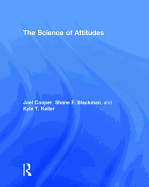 The Science of Attitudes