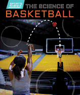 The Science of Basketball