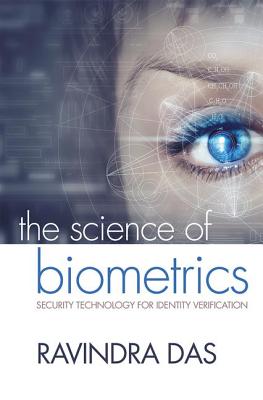 The Science of Biometrics: Security Technology for Identity Verification - Das, Ravindra