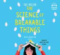 The Science of Breakable Things
