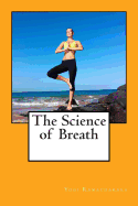The Science of Breath