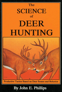 The science of deer hunting