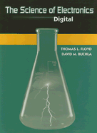 The Science of Electronics: Digital