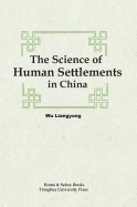 The Science of Human Settlements in China
