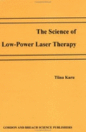 The Science of Low-Power Laser Therapy