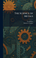 The Science of Metals