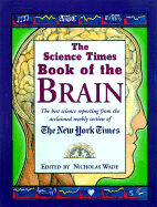 The Science Times Book of the Brain