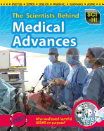 The Scientists Behind Medical Advances
