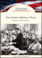The Scopes Monkey Trial: Debate Over Evolution