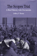 The Scopes Trial: A Brief History with Documents