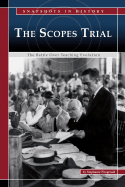 The Scopes Trial: The Battle Over Teaching Evolution - Fitzgerald, Stephanie