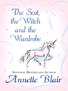 The Scot, the Witch and the Wardrobe