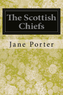 The Scottish Chiefs