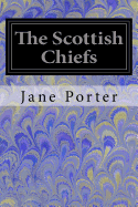 The Scottish Chiefs