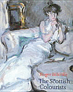 The Scottish Colourists: Cadell, Fergusson, Hunter and Peploe