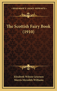 The Scottish Fairy Book (1910)