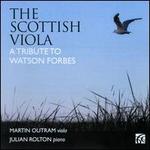 The Scottish Viola: A Tribute to Watson Forbes