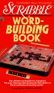 The Scrabble Word-Building Book