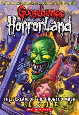 The Scream of the Haunted Mask - Stine, R. L.