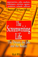 The Screenwriting Life