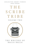The Scribe Tribe Volume Two