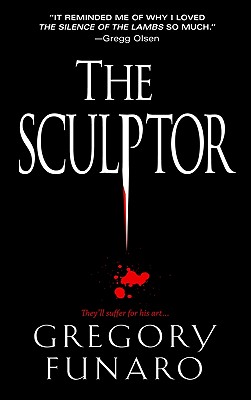 The Sculptor - Funaro, Gregory