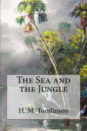 The Sea and the Jungle