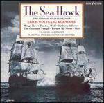 The Sea Hawk [Original Film Score]