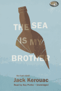 The Sea Is My Brother