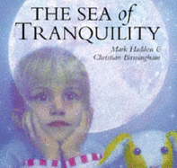 The Sea of Tranquility