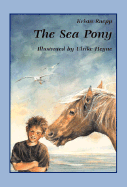The Sea Pony - Ruepp, Krista