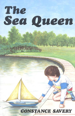 The Sea Queen - Savery, Constance