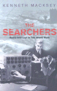 The Searchers: Radio Intercept in Two World Wars