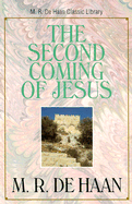 The Second Coming of Jesus
