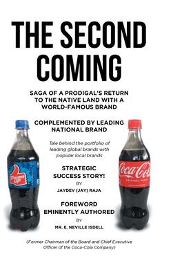 The Second Coming: Strategic Success Story! - Raja, Jaydev (Jay)
