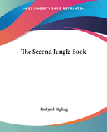 The Second Jungle Book