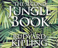 The Second Jungle Book