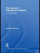 The Second Palestinian Intifada: Civil Resistance