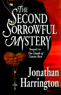 The Second Sorrowful Mystery: A Mystery