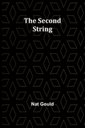 The Second String