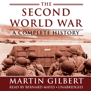 The Second World War: A Complete History