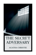 The Secret Adversary